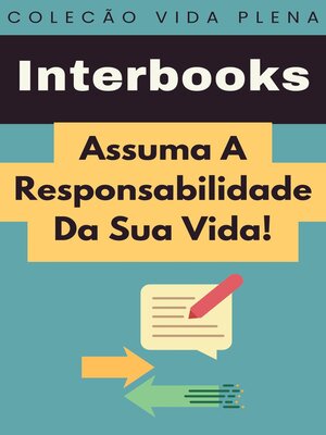 cover image of Assuma a Responsabilidade Da Sua Vida!